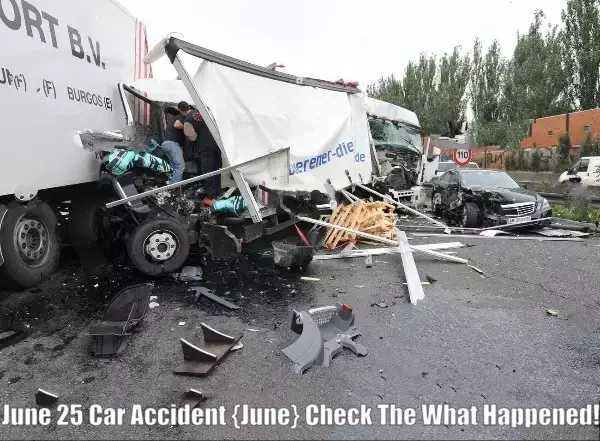 June 25 Car Accident