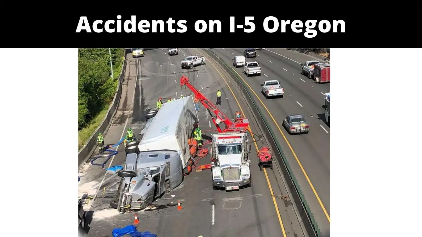 Accidents on I-5 Oregon