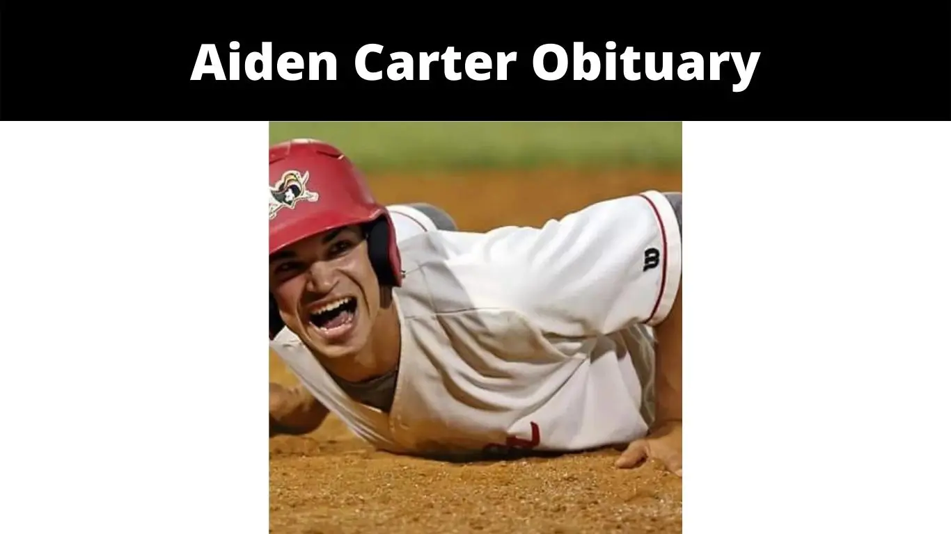 Aiden Carter Obituary