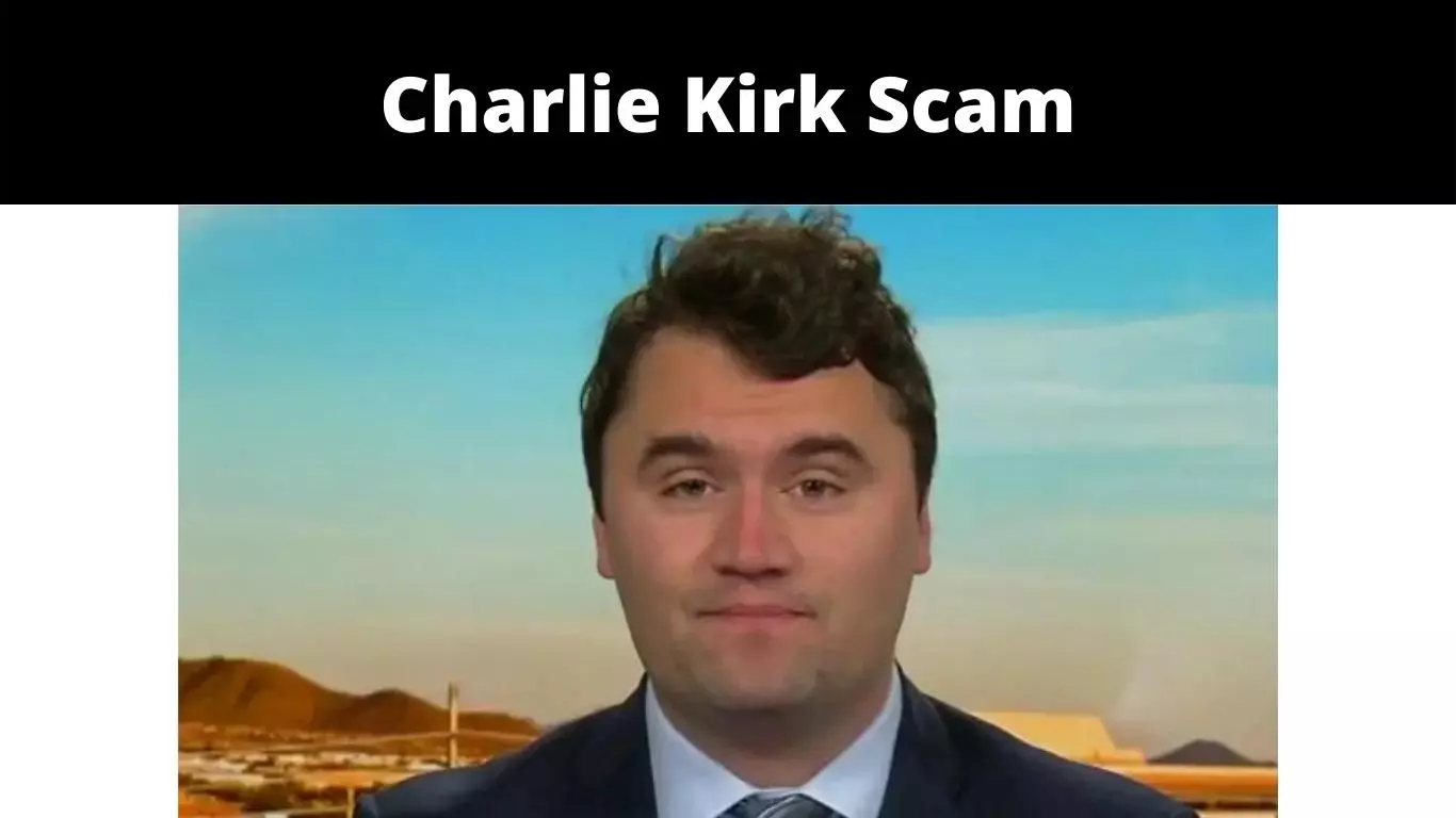 Charlie Kirk Scam