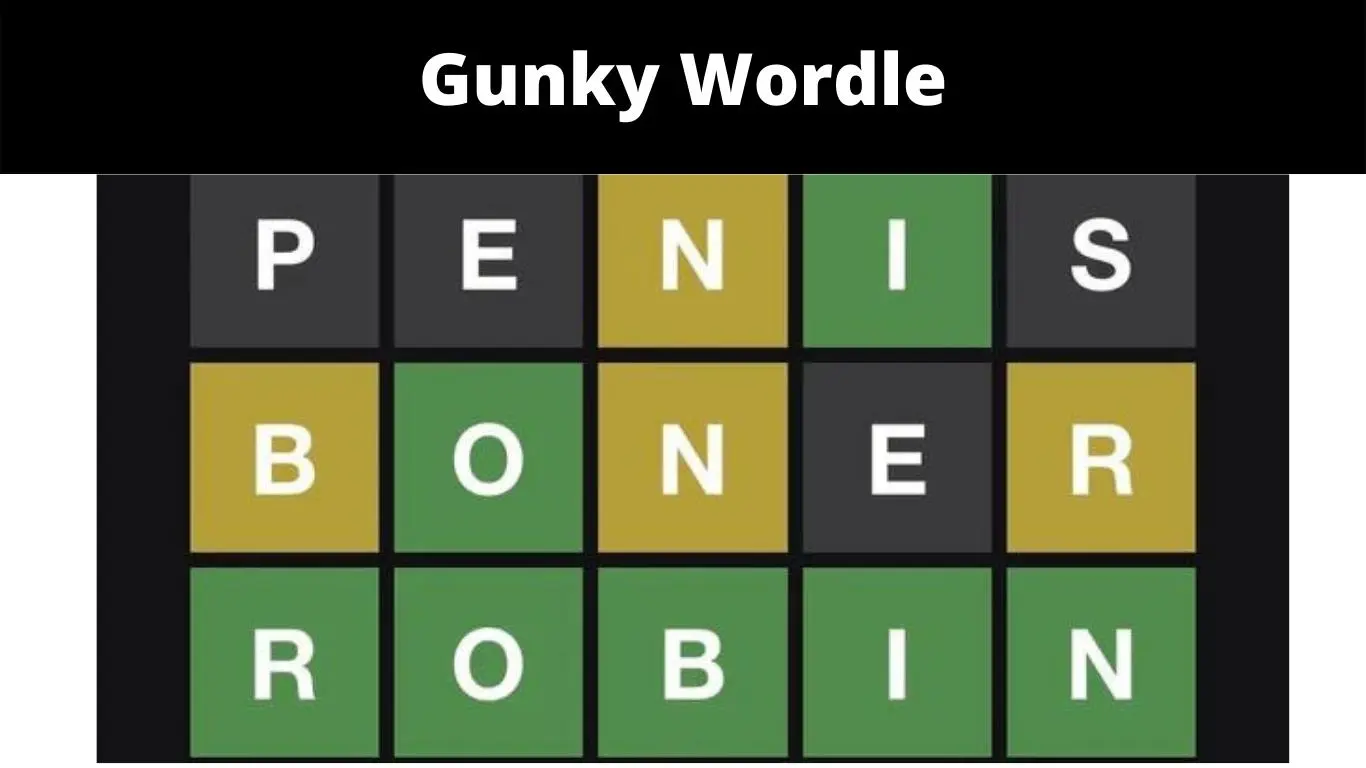 Gunky Wordle