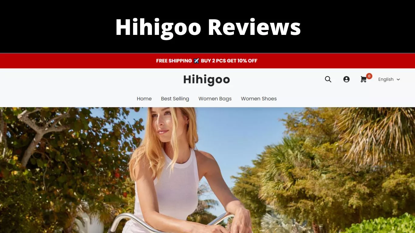 Hihigoo Reviews