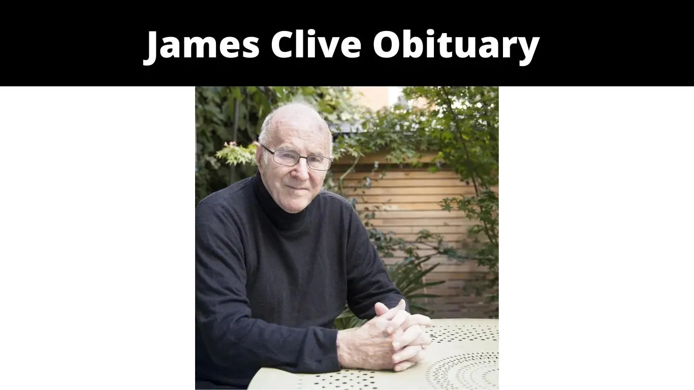 James Clive Obituary
