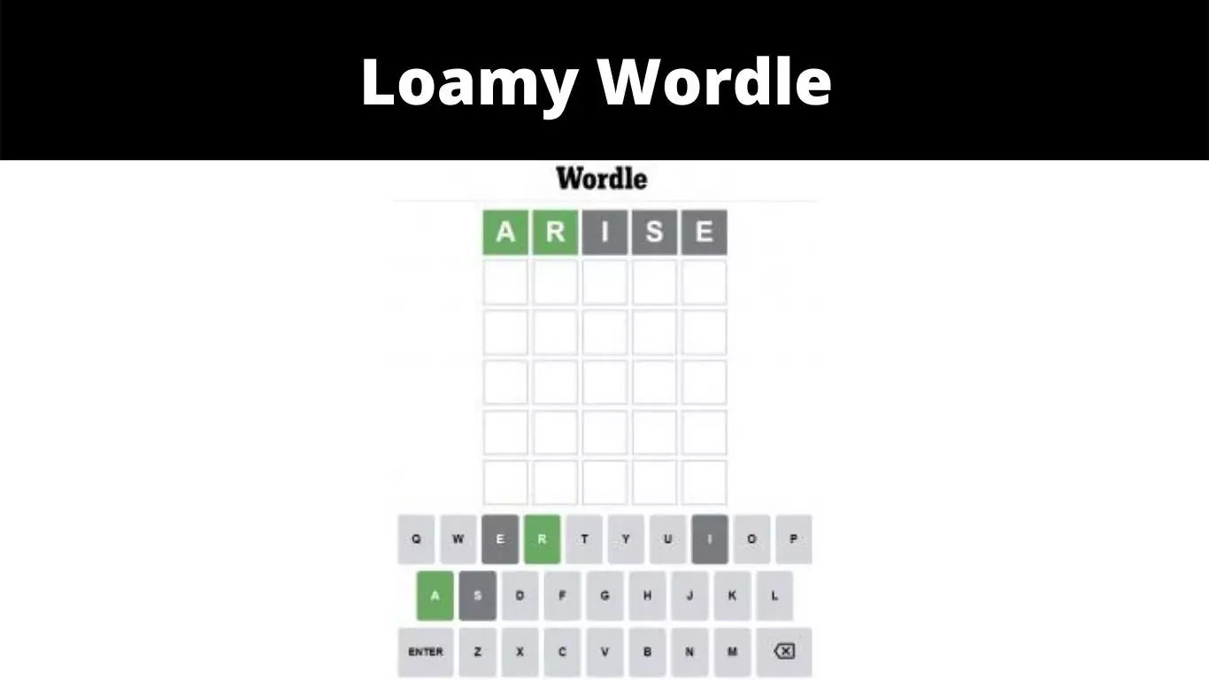 Loamy Wordle