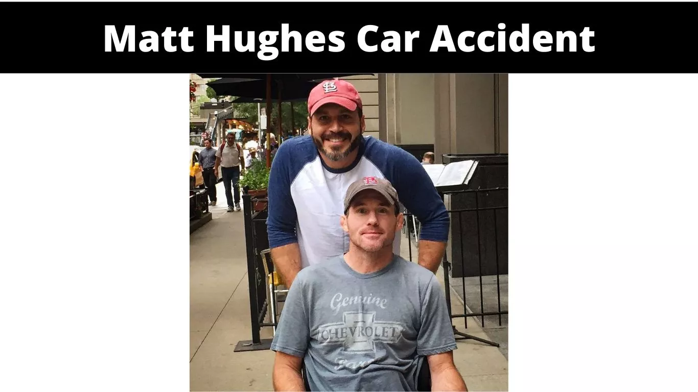 Matt Hughes Car Accident