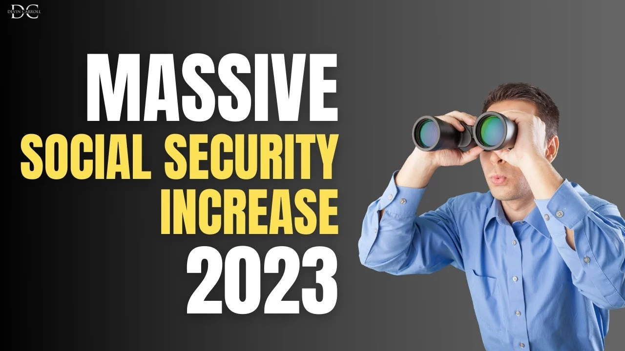 Social Security Benefits Increase 2023