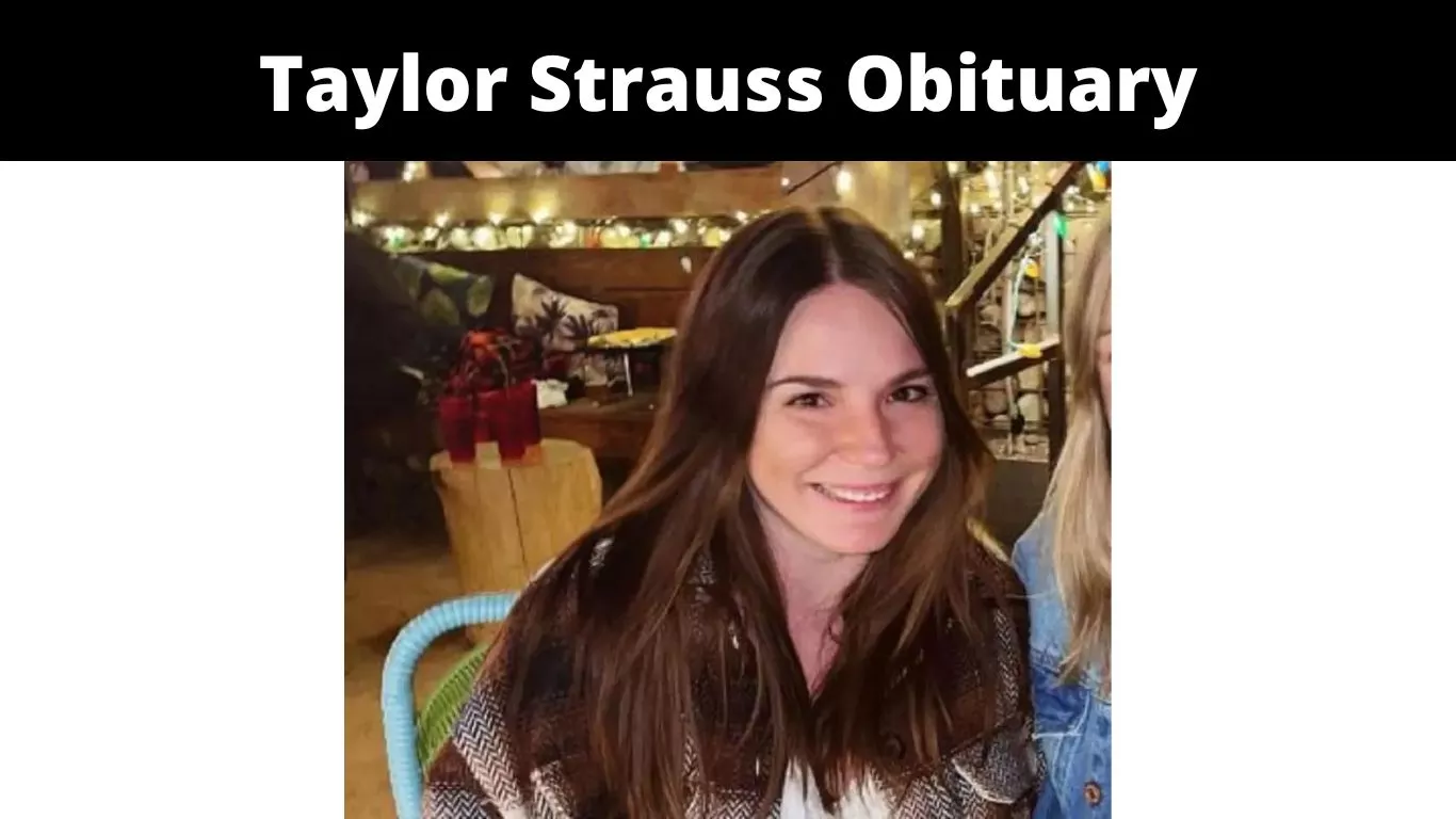 Taylor Strauss Obituary
