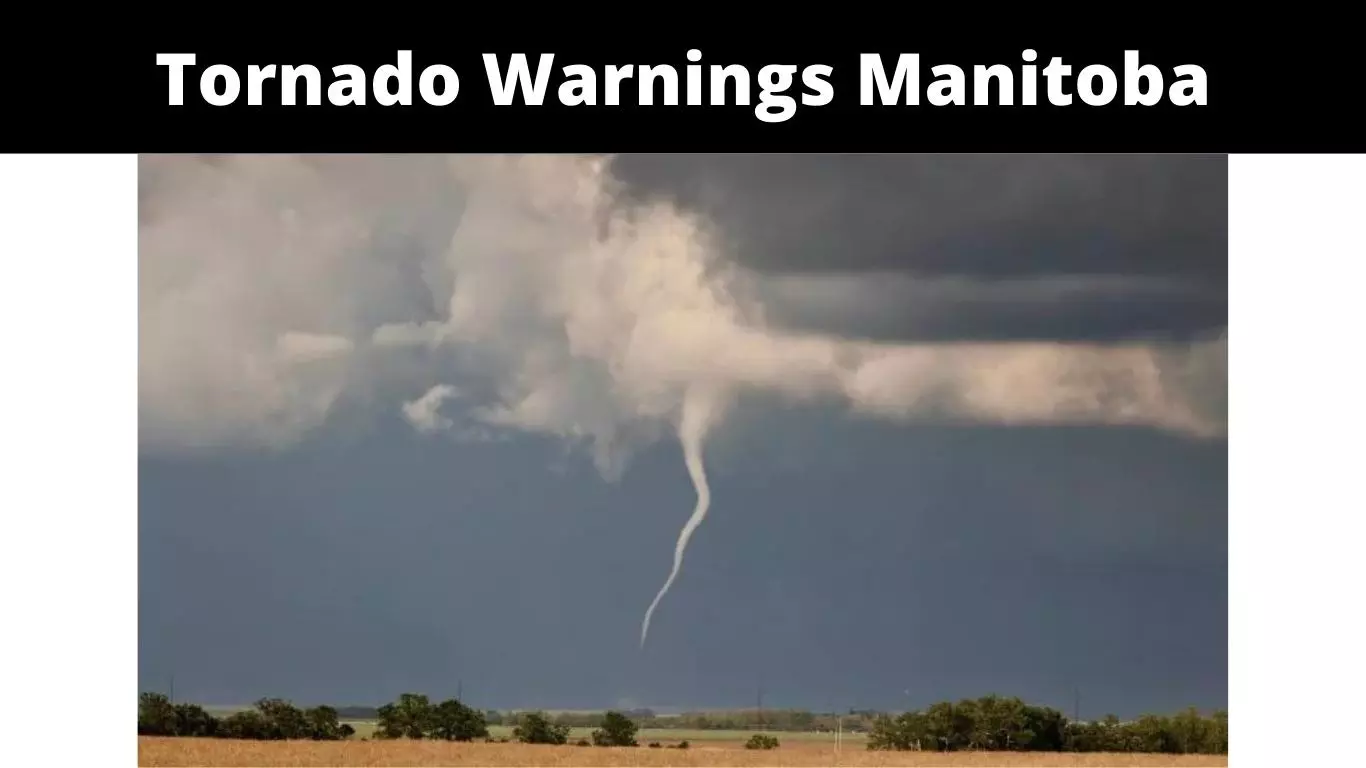 Tornado Warnings Manitoba