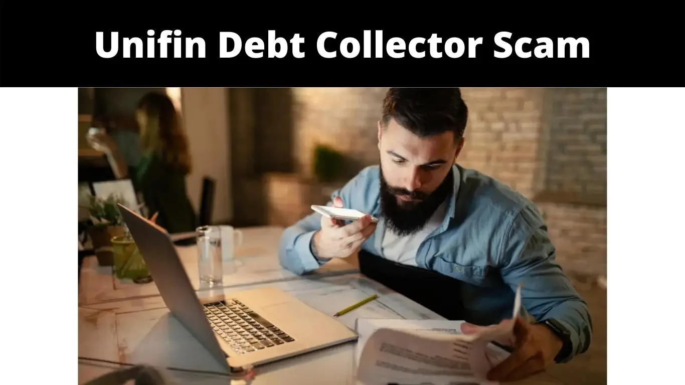 Unifin Debt Collector Scam