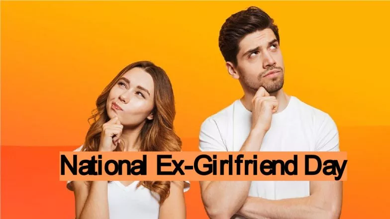 When National Ex Girlfriend Day 2022