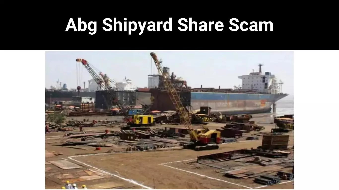 Abg Shipyard Share Scam