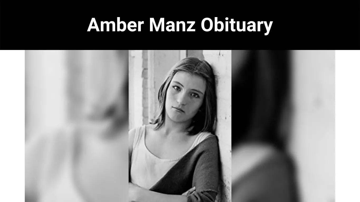 Amber Manz Obituary