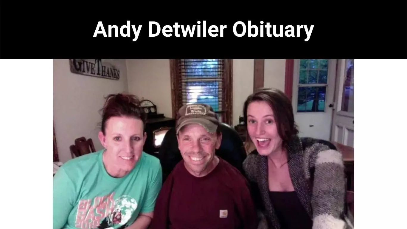 Andy Detwiler Obituary