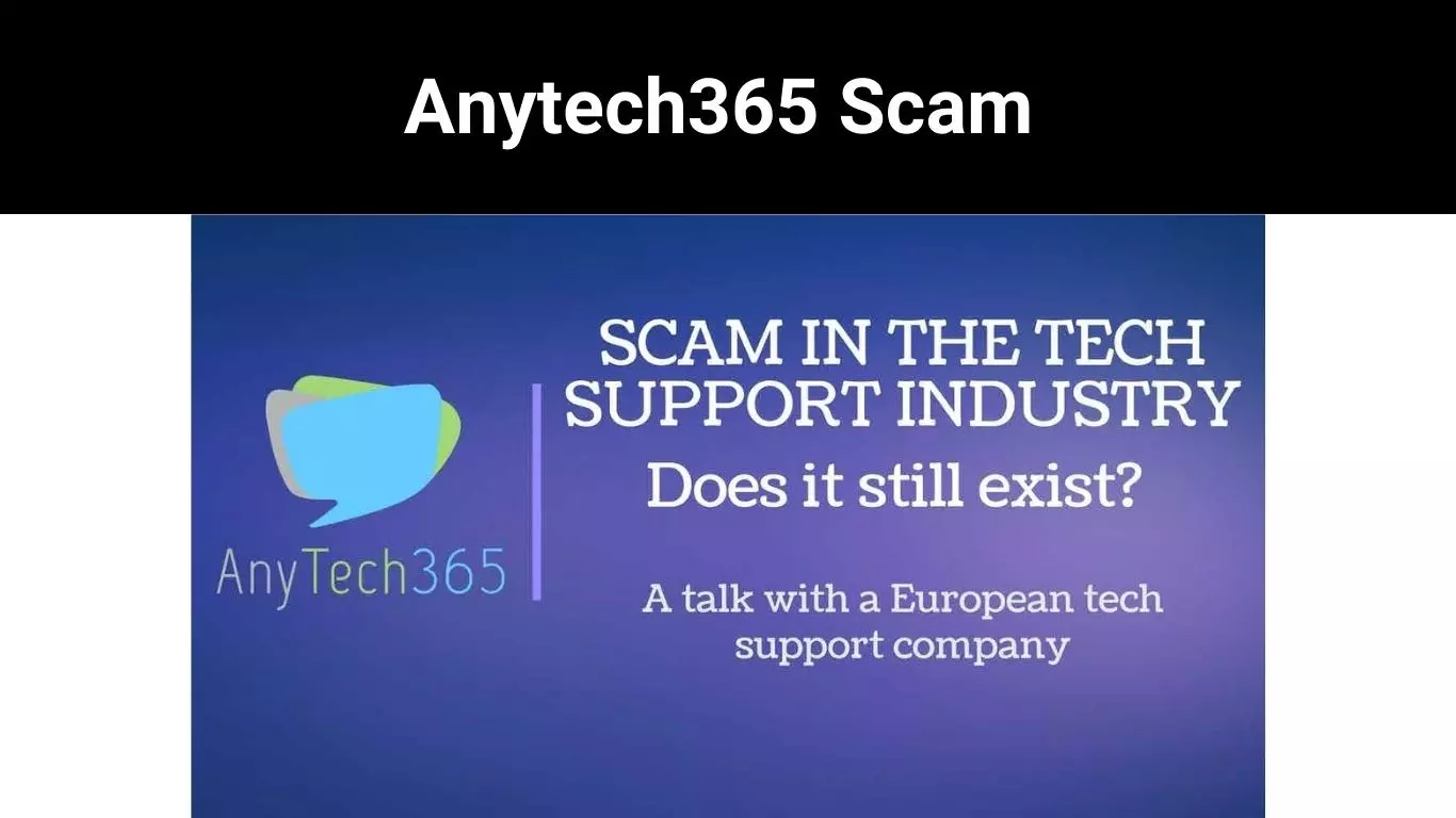 Anytech365 Scam