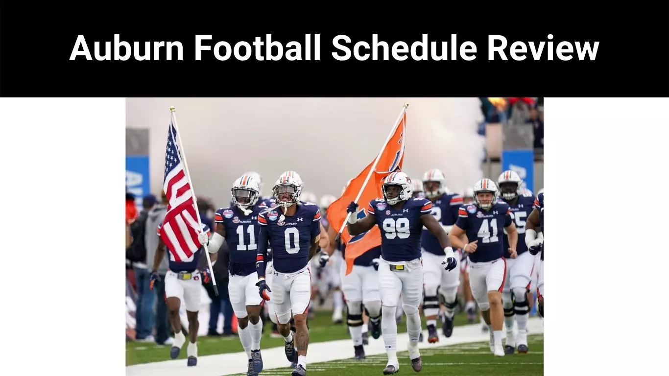 Auburn Football Schedule Review