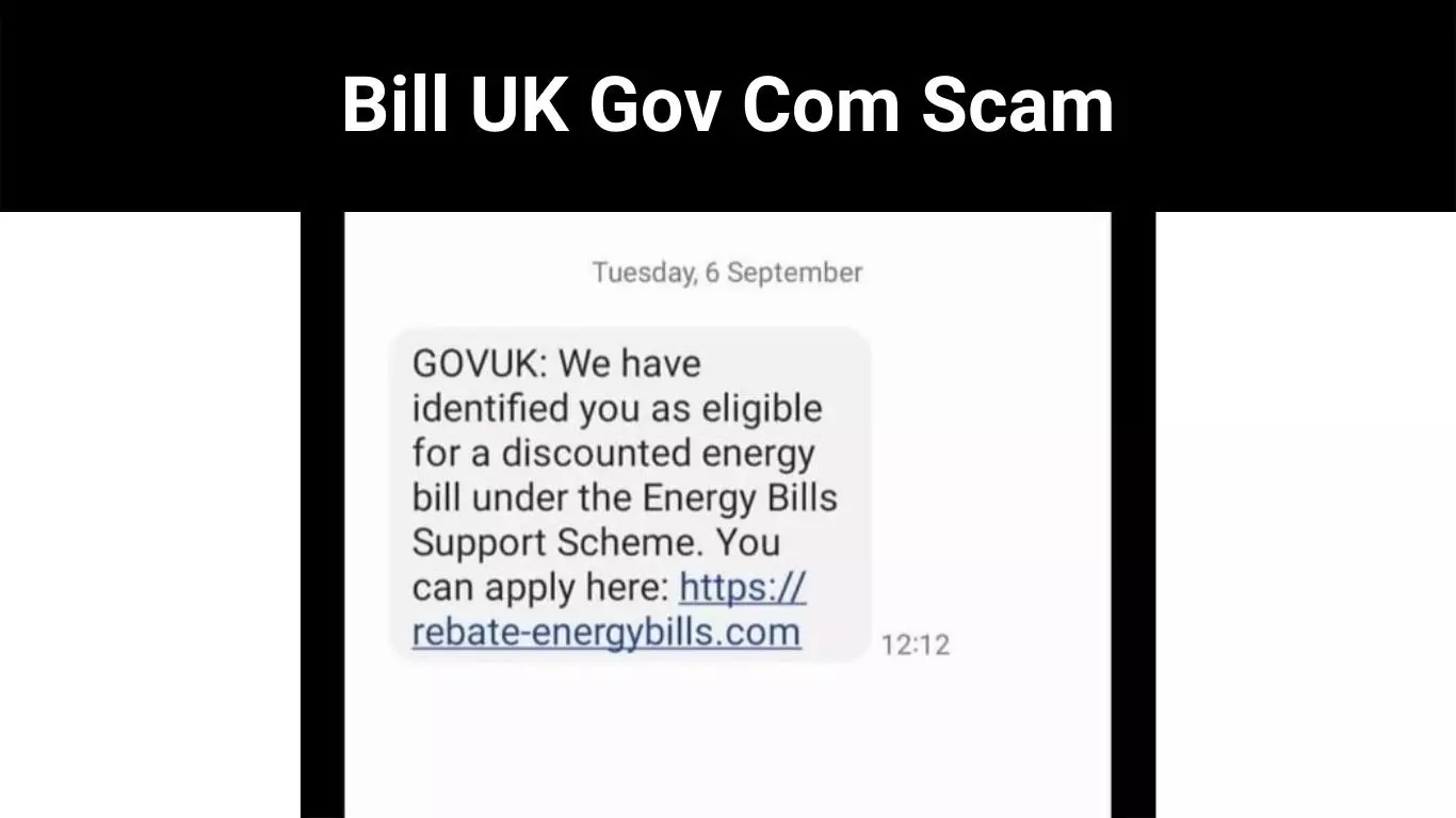 Bill UK Gov Com Scam
