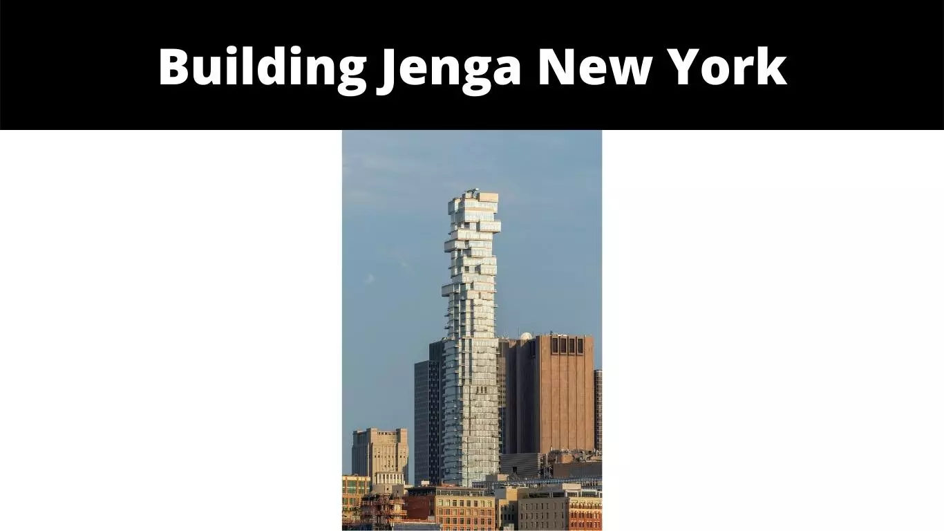 Building Jenga New York