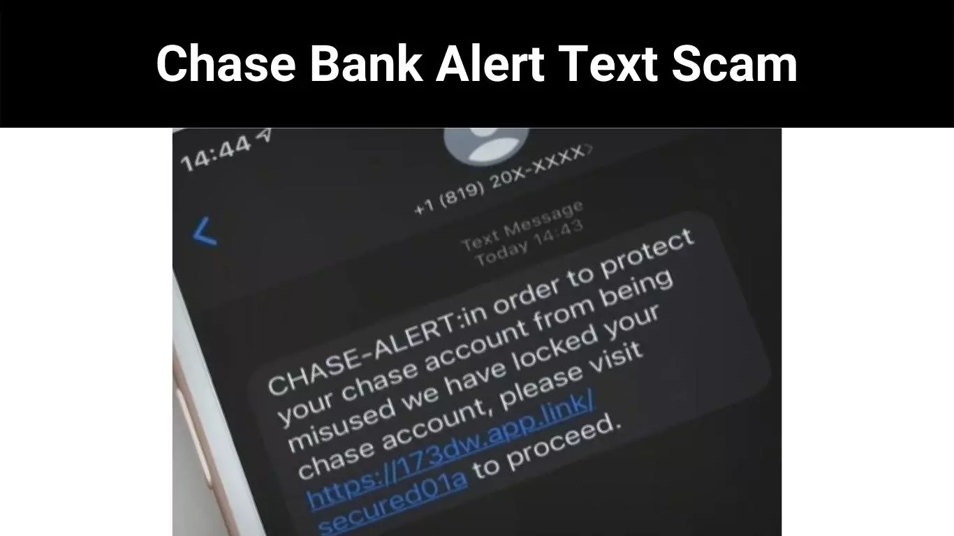 Chase Bank Alert Text Scam