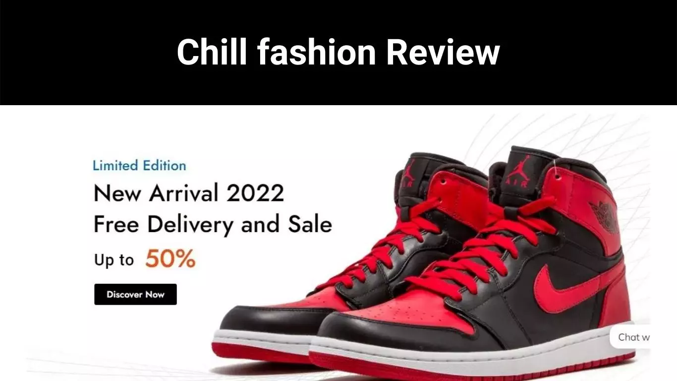 Chill fashion Review