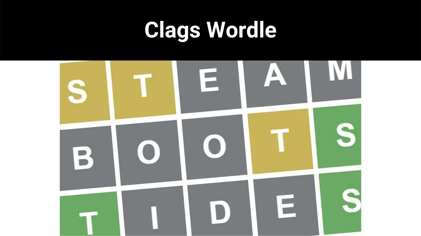 Clags Wordle