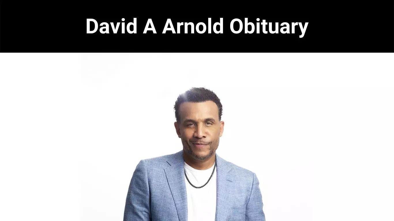 David A Arnold Obituary