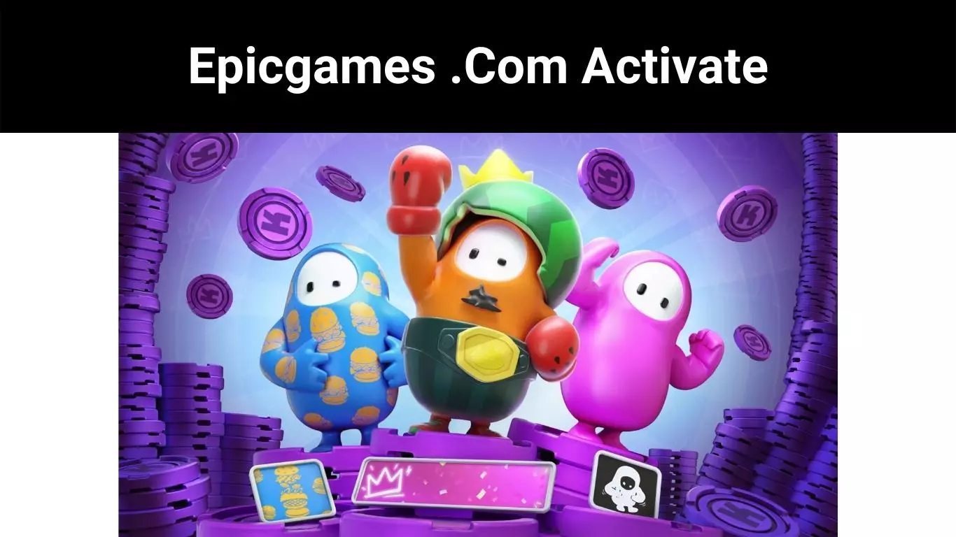 Epicgames .Com Activate