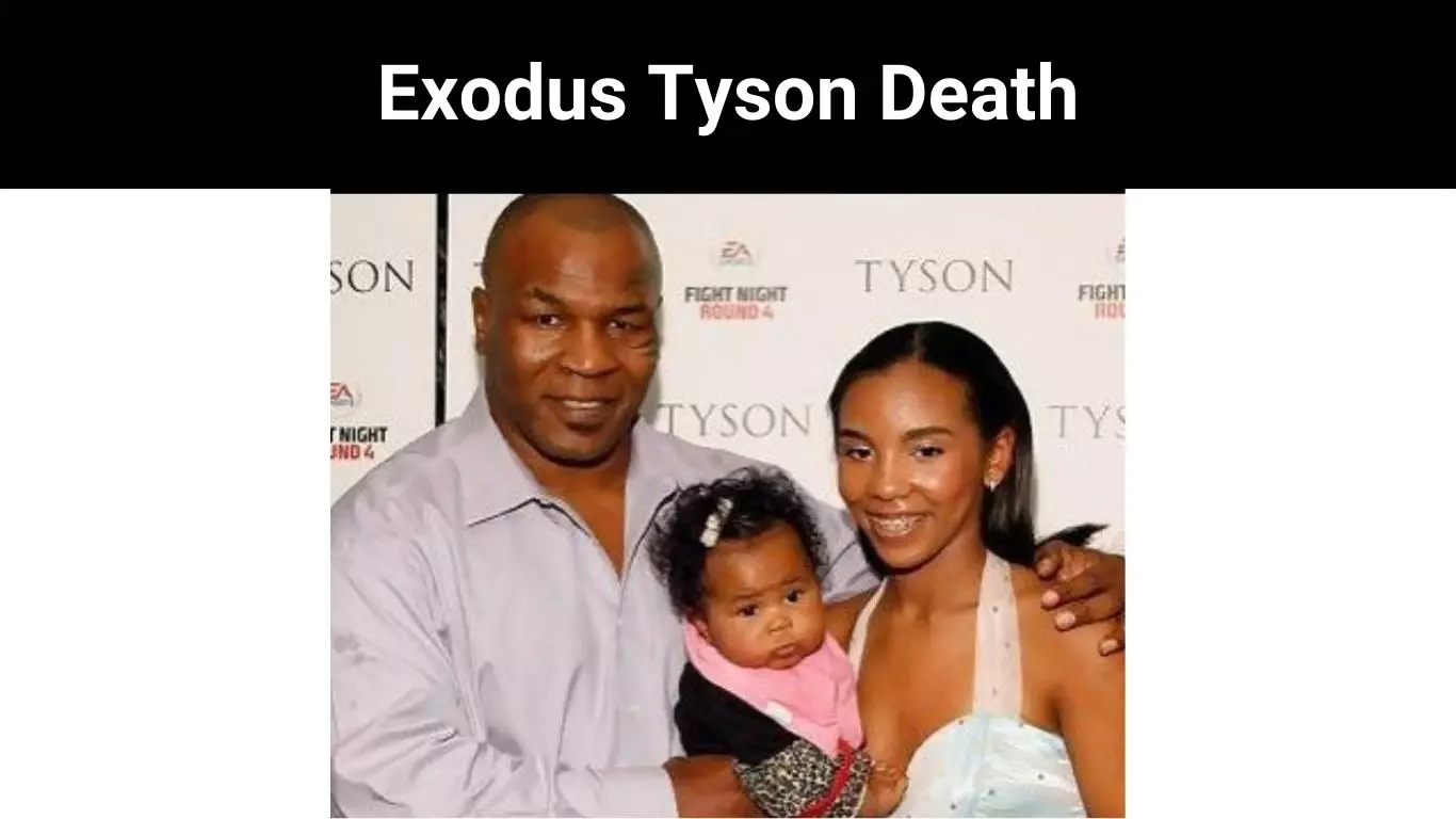 Exodus Tyson Death
