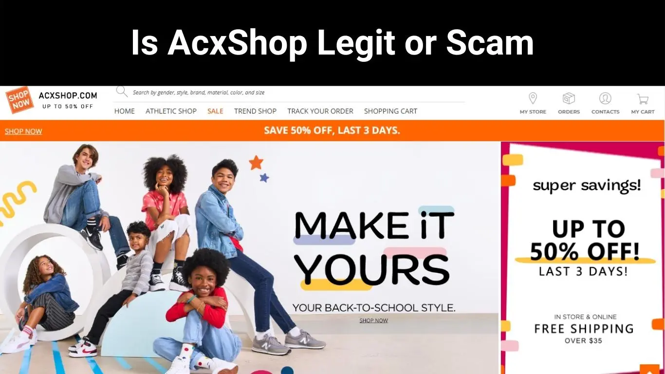 Is AcxShop Legit or Scam