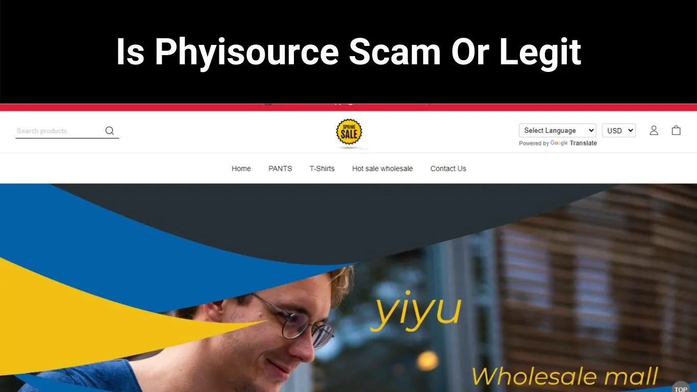 Is Phyisource Scam Or Legit
