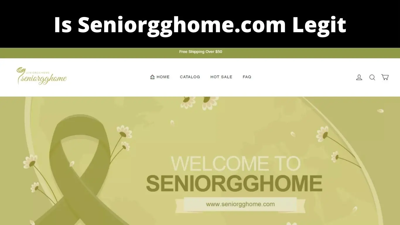 Is Seniorgghome.com Legit