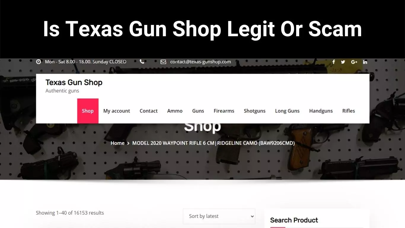Is Texas Gun Shop Legit Or Scam