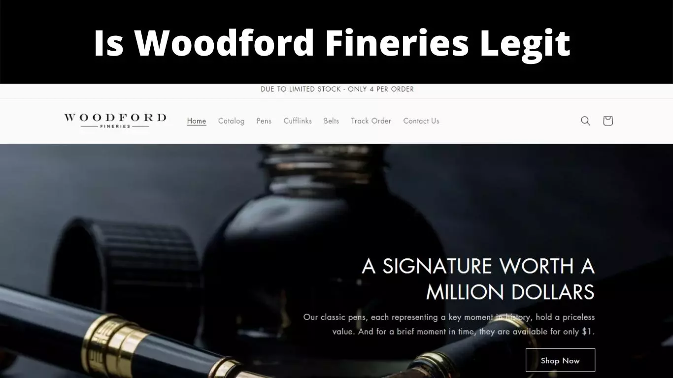 Is Woodford Fineries Legit