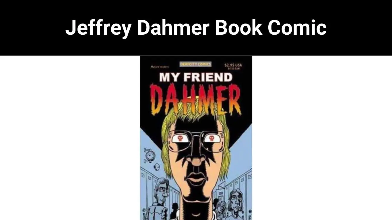 Jeffrey Dahmer Book Comic