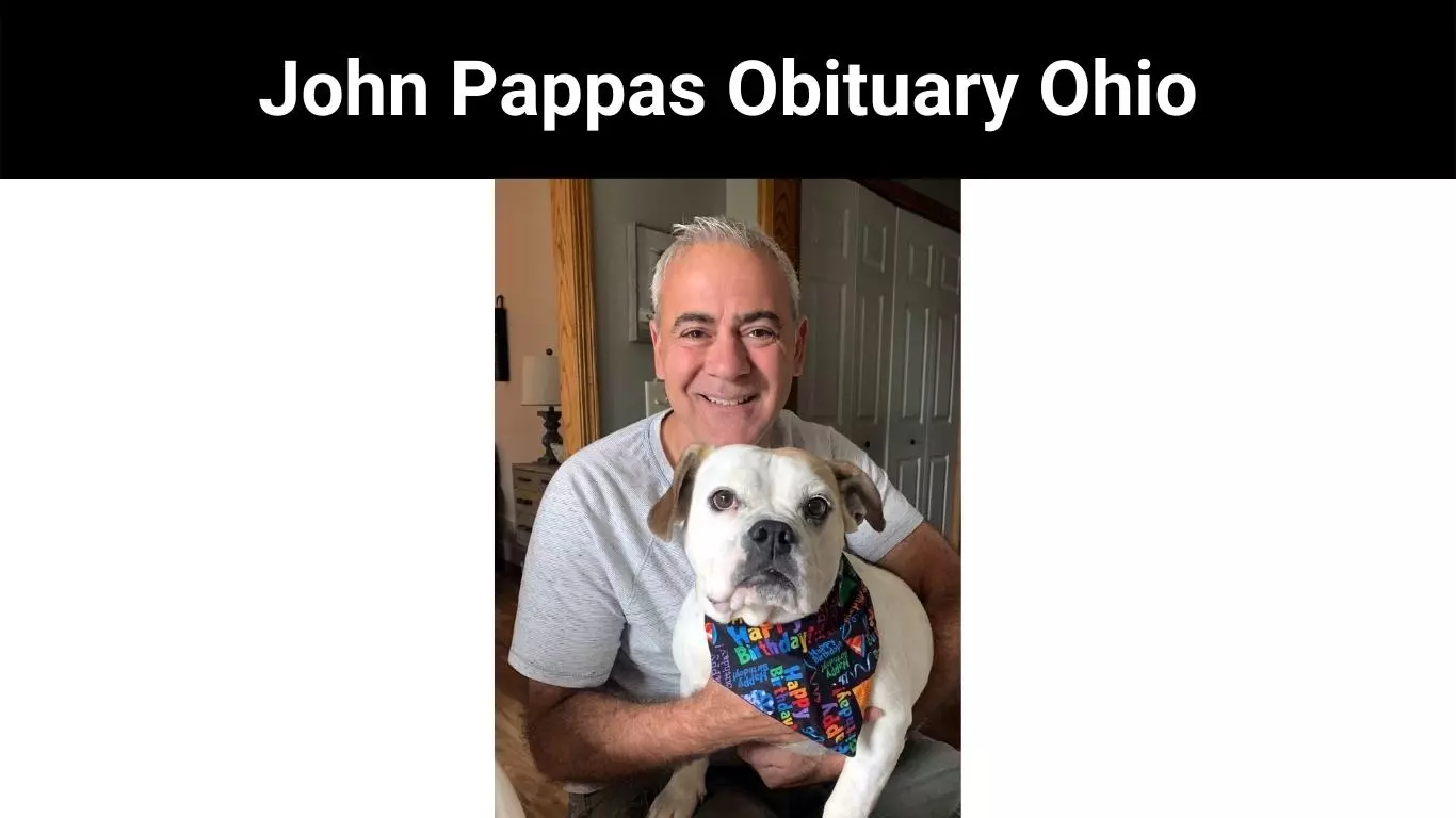John Pappas Obituary Ohio