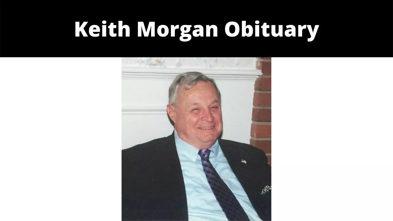 Keith Morgan Obituary