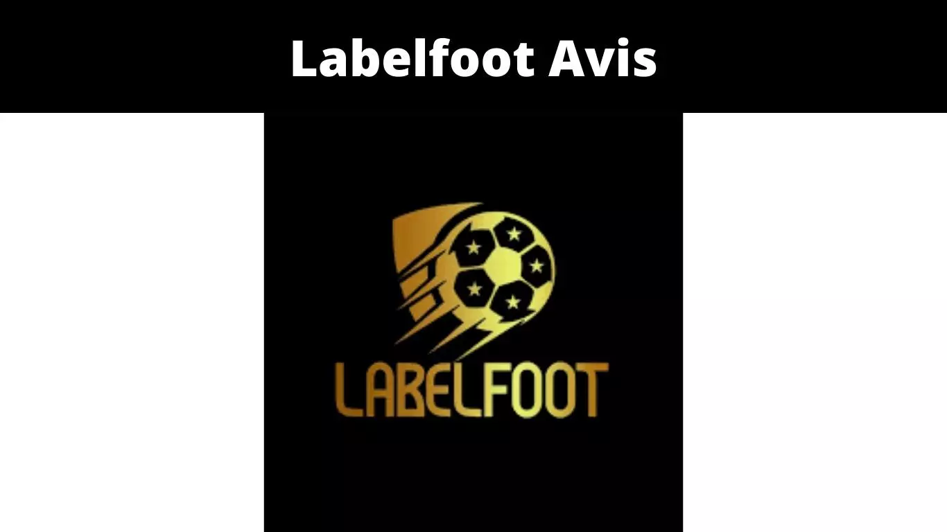 Labelfoot Avis