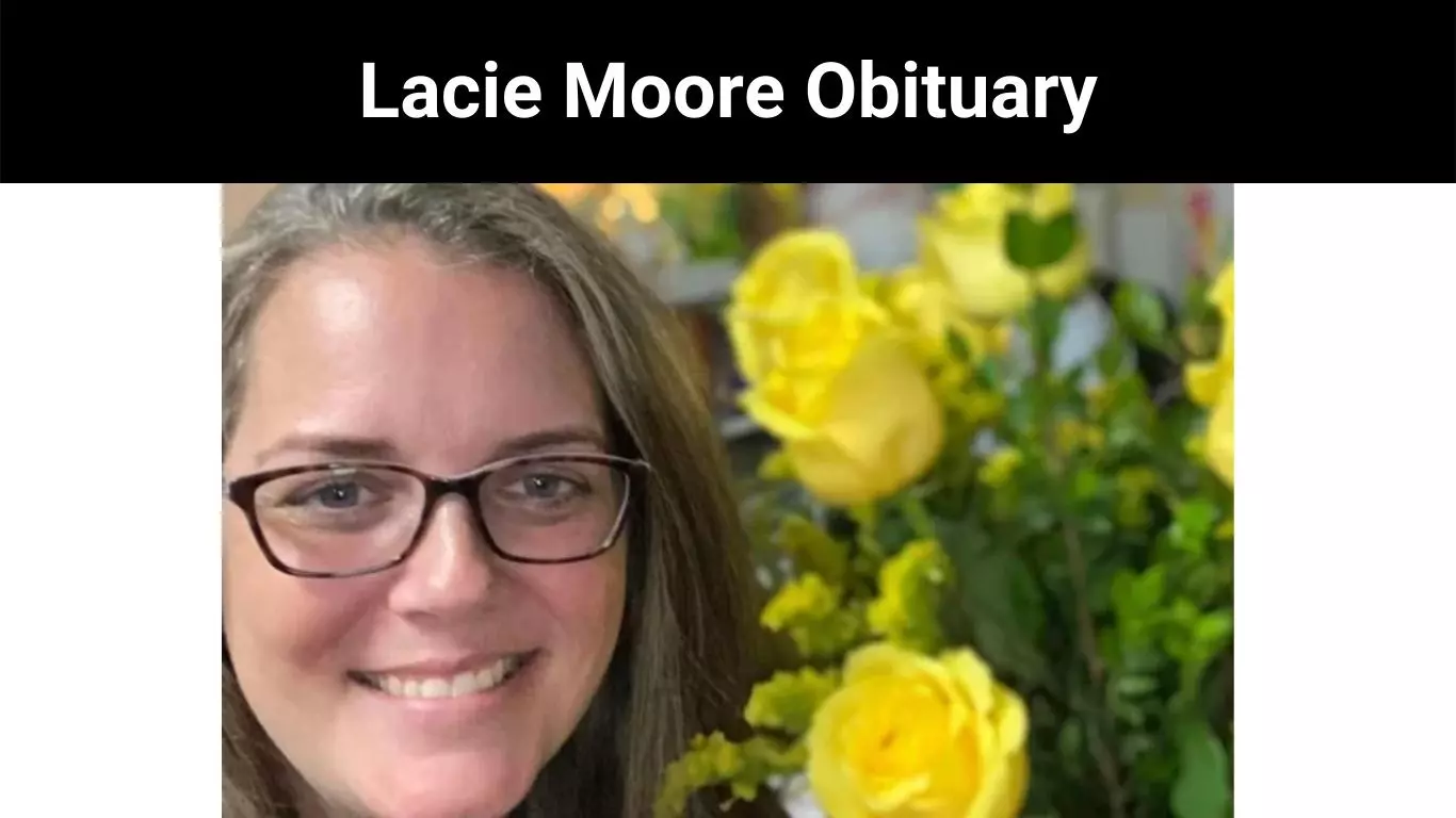 Lacie Moore Obituary