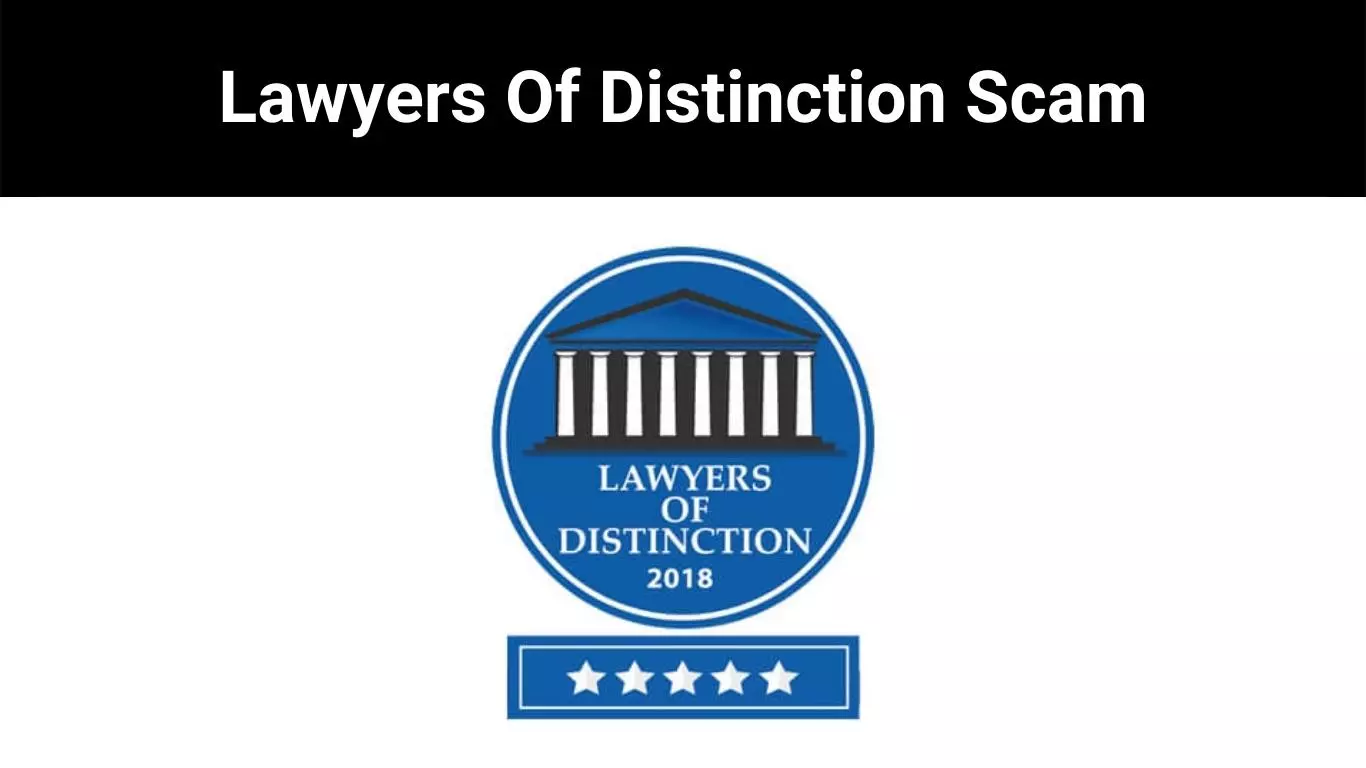 Lawyers Of Distinction Scam