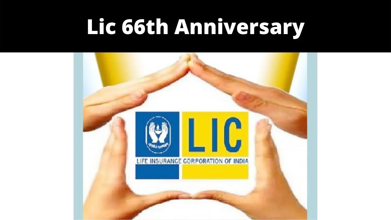 Lic 66th Anniversary