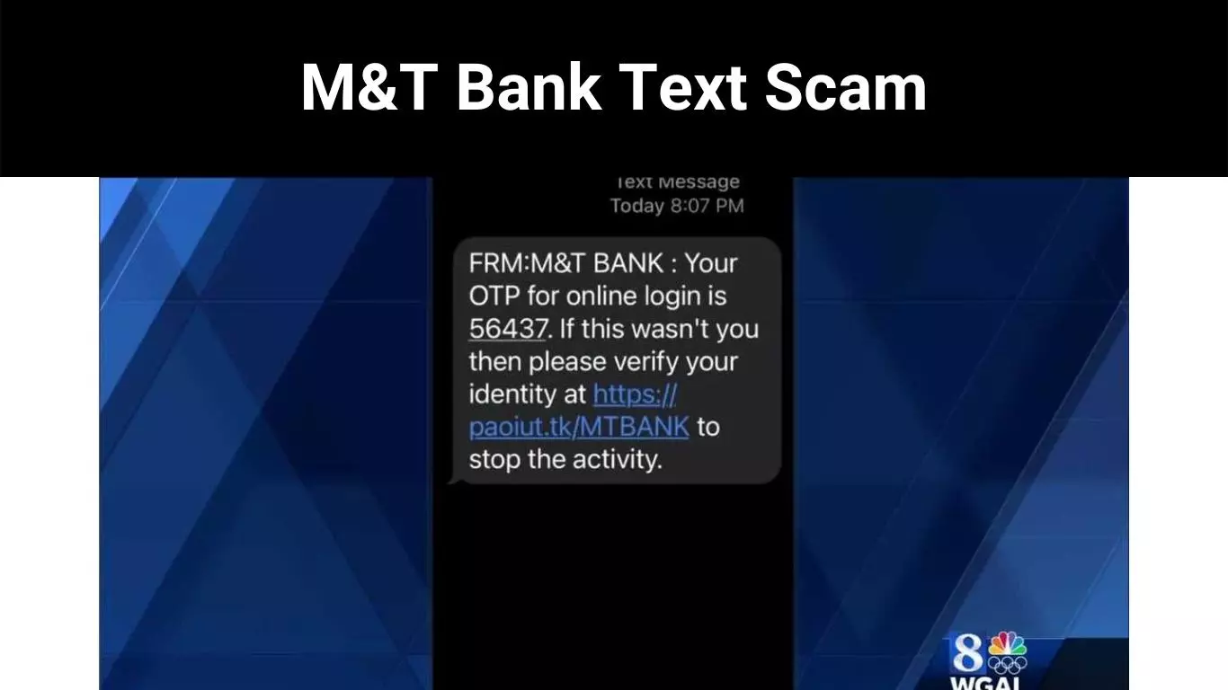 M&T Bank Text Scam