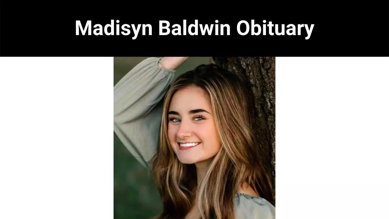 Madisyn Baldwin Obituary