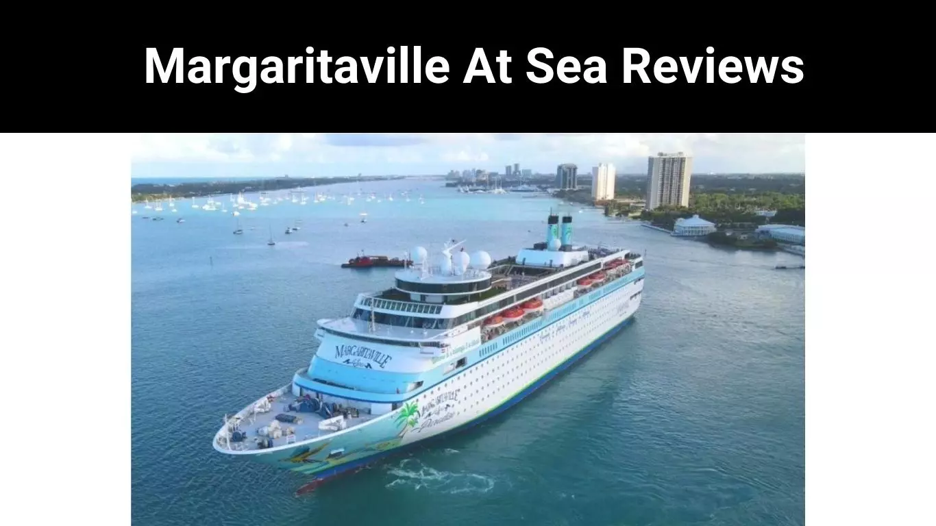 Margaritaville At Sea Reviews