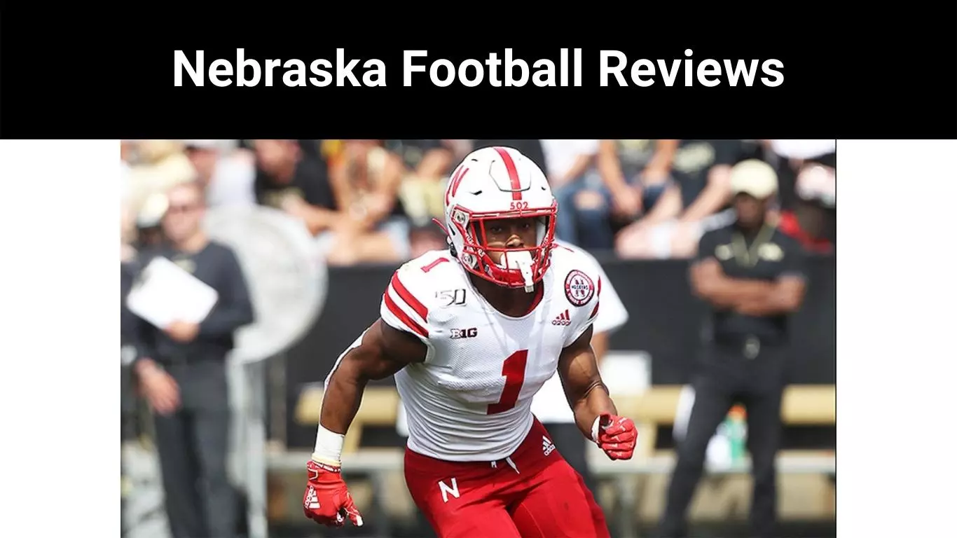 Nebraska Football Reviews