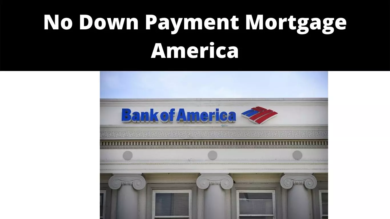 No Down Payment Mortgage America