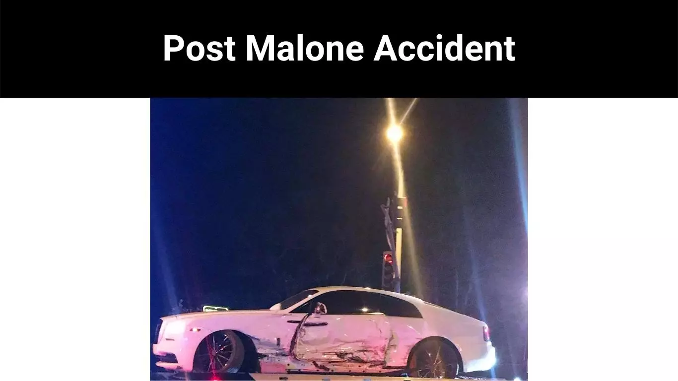Post Malone Accident