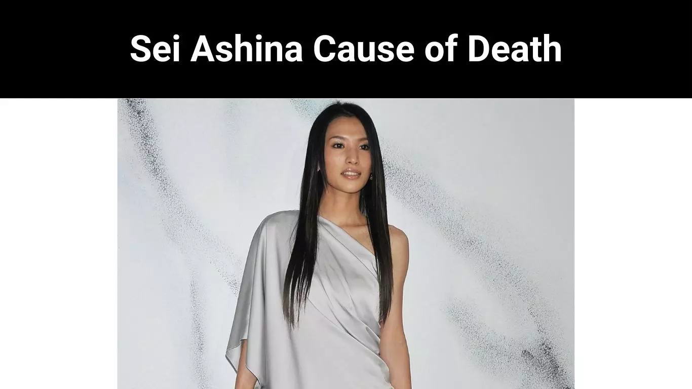 Sei Ashina Cause of Death