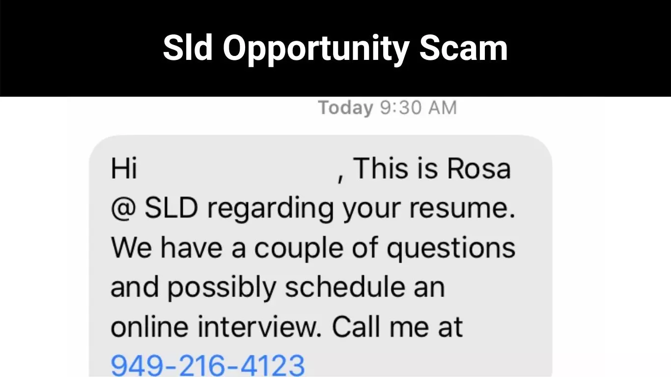 Sld Opportunity Scam