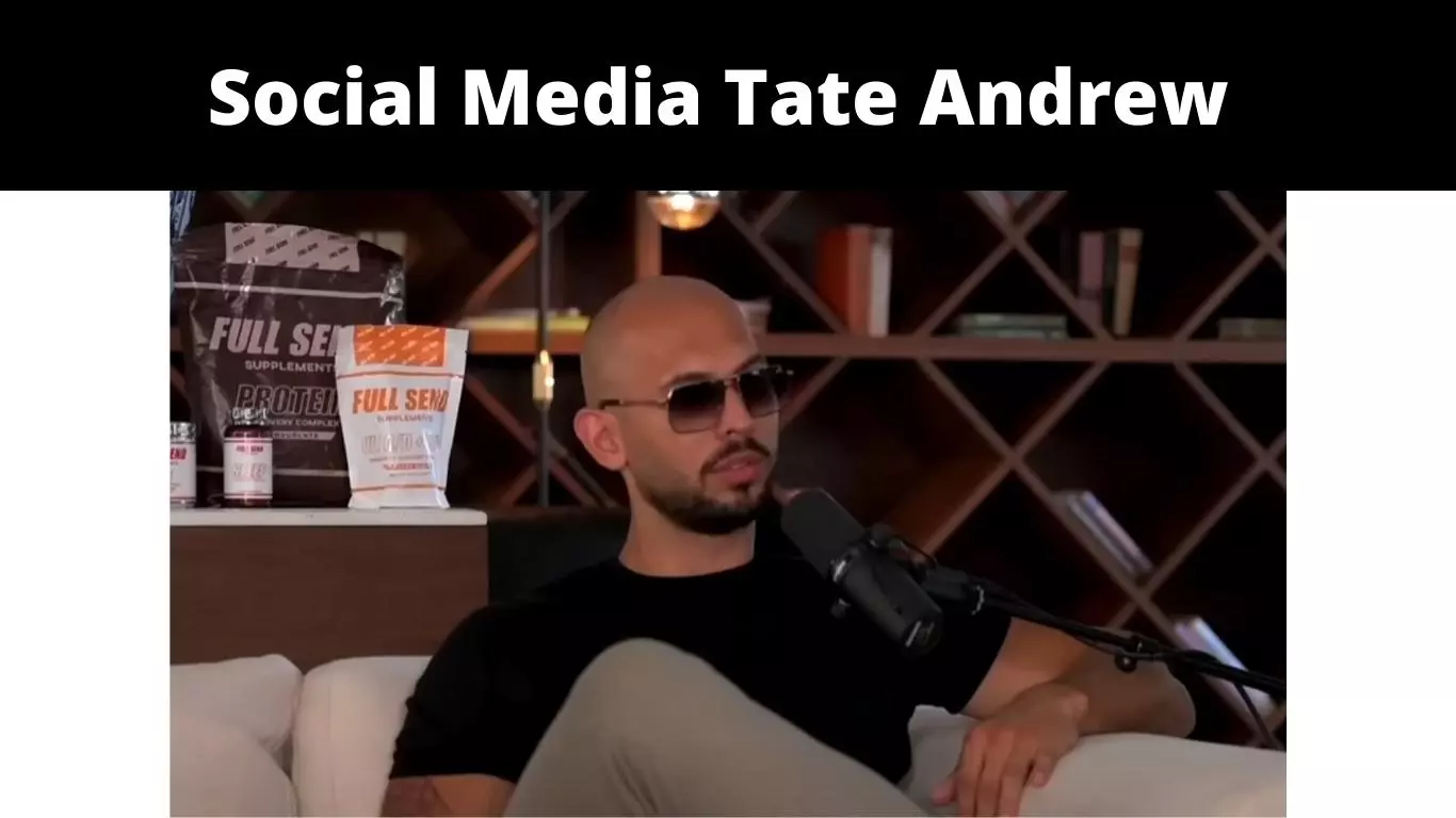 Social Media Tate Andrew