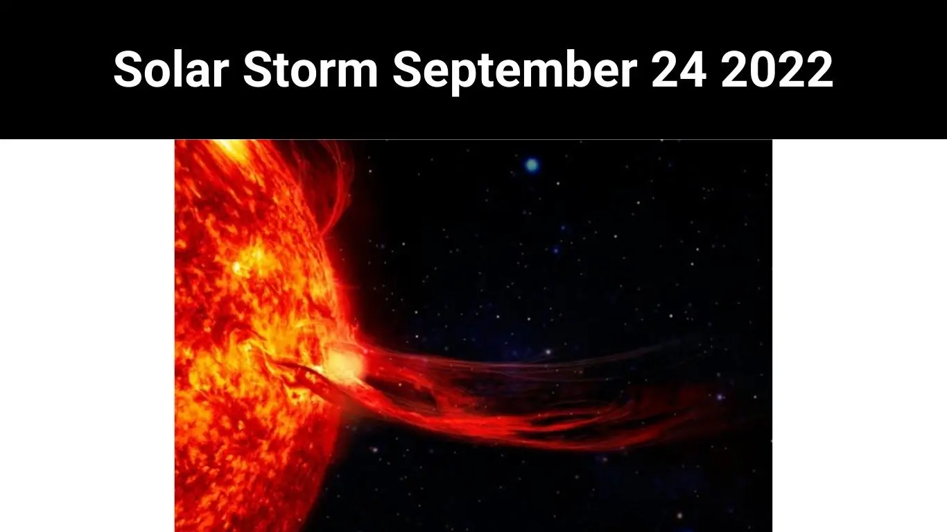 Solar Storm September 24 2022