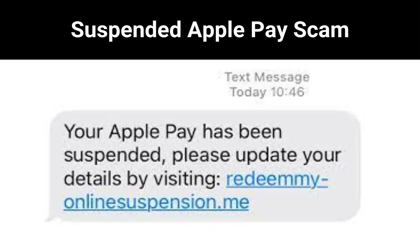 Suspended Apple Pay Scam